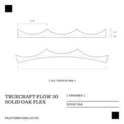 TrueCraft Flow 30, Solid Oak Wood Panel - Flow 30 Solid Oak Flex